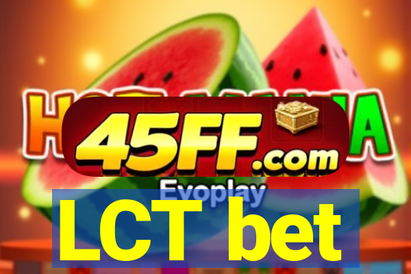 LCT bet